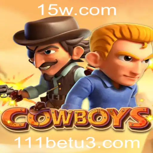 Descubra o Excitante Mundo de COWBOYS e a Oportunidade de 111bet