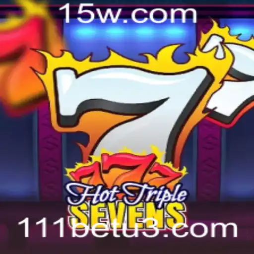 Explorando o Universo do Jogo HotTripleSevens da 111bet: Regras, Estrutura e Recursos