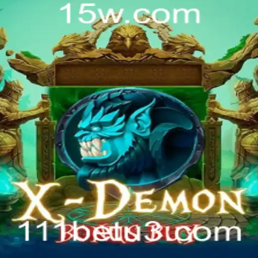 Descubra as Emoções de XDemonBonusBuy na Plataforma 111bet
